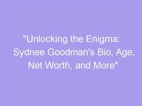  Age: Unlocking the Enigma 