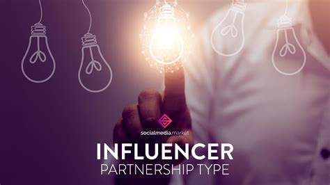  Building Brand Awareness through Influencer Partnerships 