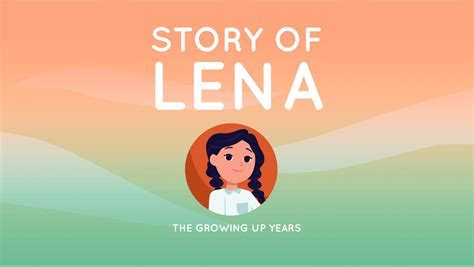  Early Life and Childhood: Discovering Lena's Origins 