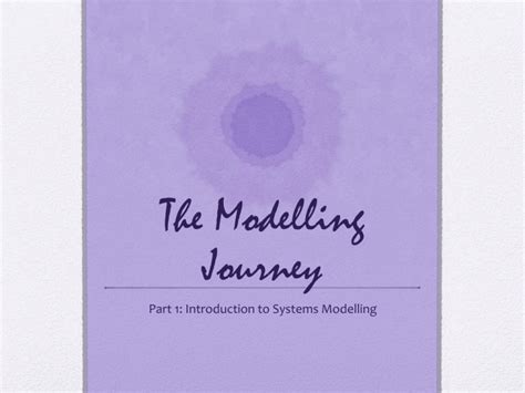  Modelling Journey 