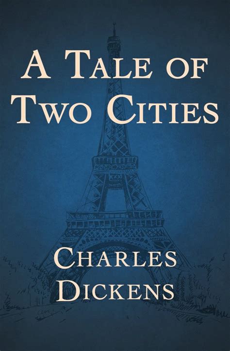 A Tale of Two Cities: Exploring his Most Acclaimed Novel