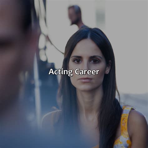 Acting Journey and Rise to Fame