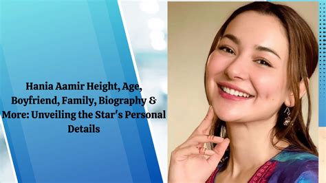 Age and Height: Unveiling the Personal Details