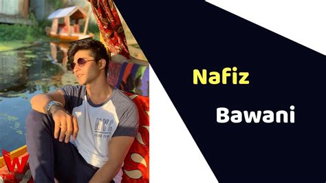 Age is Just a Number: Nafiz Bawani's Journey to Stardom