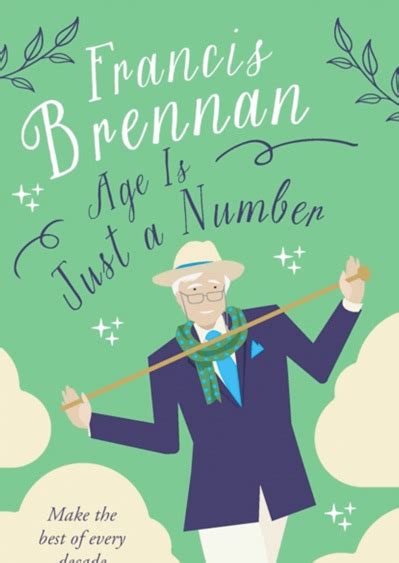 Age is Just a Number: Unraveling Brennan's Years