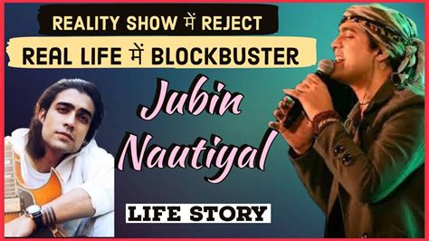 An insight into Jubin Nautiyal's financial success and accomplishments