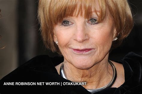 Ann Robinson's Net Worth: A Glimpse into Her Success