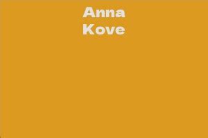 Anna Kove's Achievements and Career Highlights