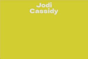 Biography of Jodi Cassidy