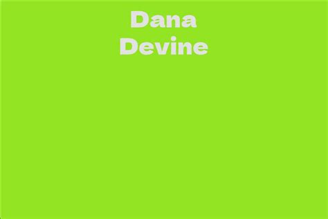 Dana Devine's Net Worth and Business Ventures