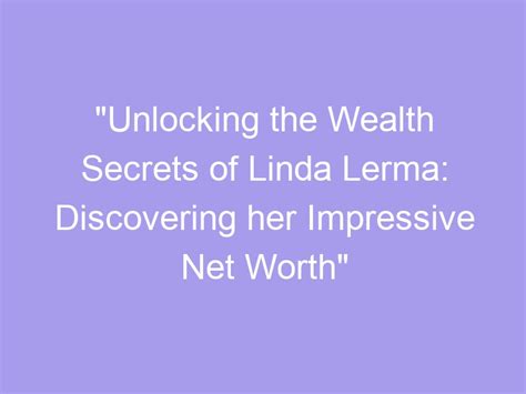 Discovering Her Wealth