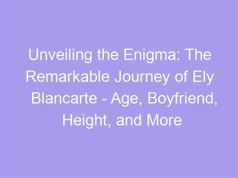 Discovering the Enigma: Unveiling Tatianna Jaye's Enigmatic Age, Astonishing Height, and Stunning Figure