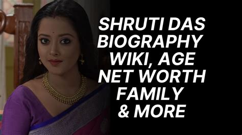 Early Life and Background of Shruti Das