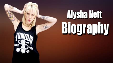 Early Life and Career of Alysha Nett