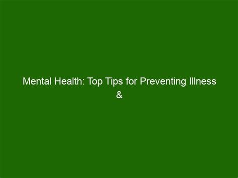 Enhancing Overall Well-Being and Preventing Mental Health Disorders