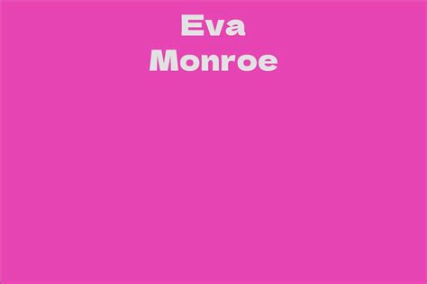 Eva Monroe's Financial Success