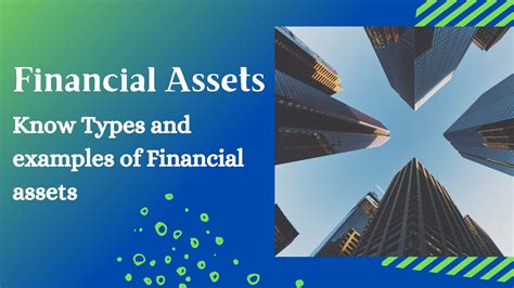 Financial Assets and Valuables