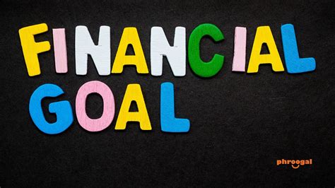 Financial Outlook and Future Goals
