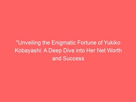 Financial Success and Investments: Yukiko Suo's Fortune