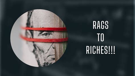 From Rags to Riches: The Remarkable Journey towards Financial Success