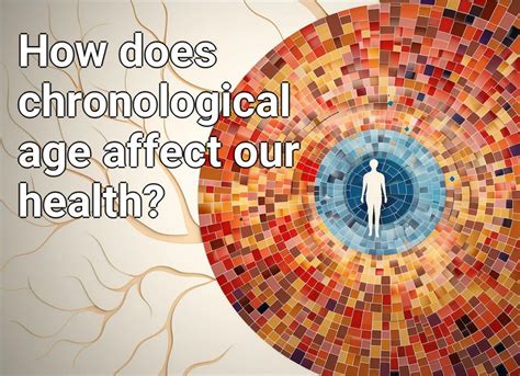 Impact of Chronological Age on Career and Personal Life