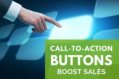 Incorporating Call-to-Action Buttons to Maximize Conversions