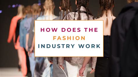Influence in the Fashion Industry