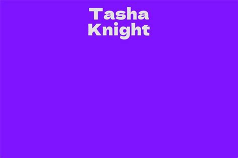 Introduction: Discovering Tasha Knight's Journey