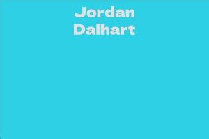 Jordan Dalhart: The Secrets behind Her Achievements