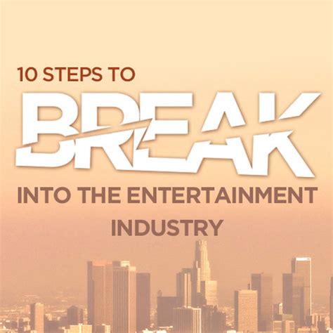 Journey to Stardom: Breaking into the Entertainment Industry