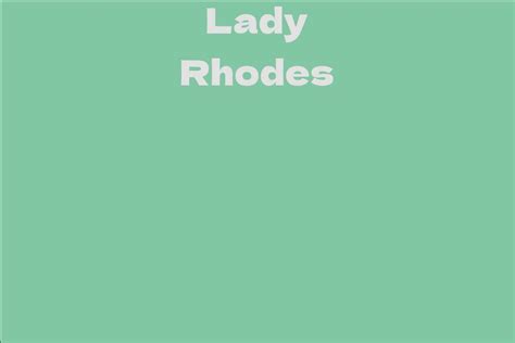 Lady Rhodes: An Extraordinary Figure in Historical Context