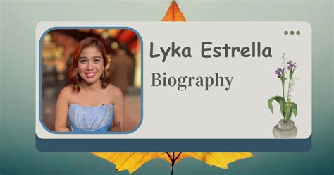 Lyka Lopez: A Rising Star in the Entertainment Industry