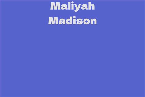 Maliyah Madison: A Rising Star in the Entertainment Industry