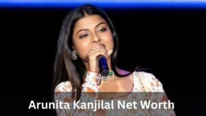 Net Worth and Future Prospects: Arunita's Success in the Music Industry