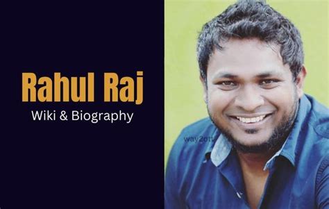 Personal Life of Rahul Raj