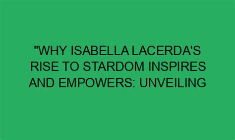 Rising to Stardom: Isabella Flames' Breakthrough