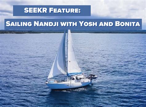 Sailing Nandji: A Journey of Adventure and Freedom