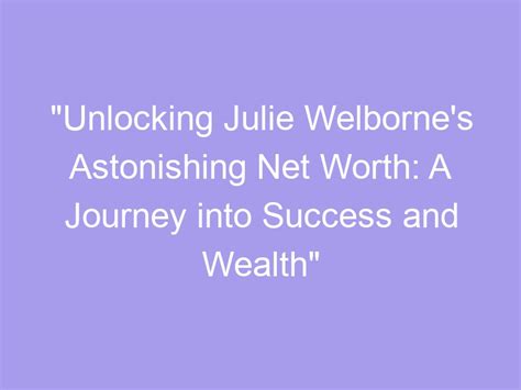 Success and Wealth: The Astonishing Journey of Jessie Ann