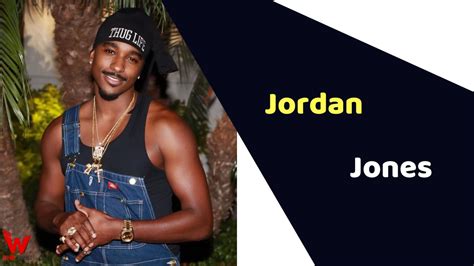 The Career and Rise to Fame of Jordan L. Jones 
