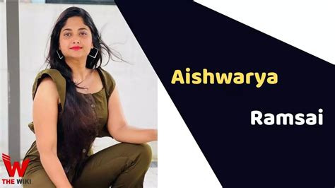 The Early Life and Career of Aishwarya Ramsai