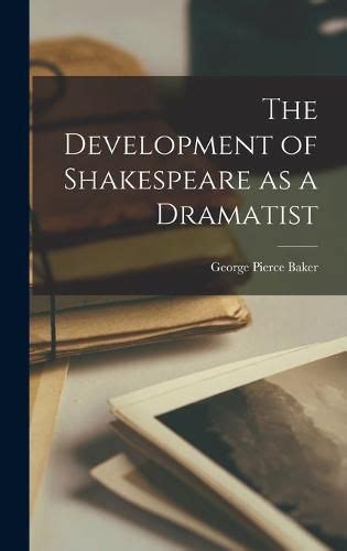 The Emergence of Shakespeare as a Dramatist