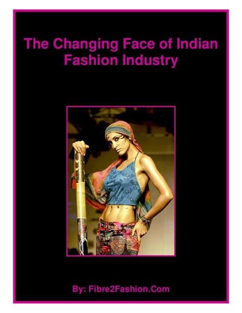 The Face of Indian Fashion Industry