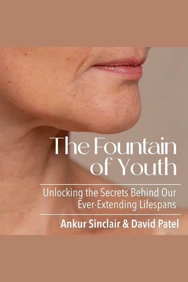 The Fountain of Youth: Unlocking the Secrets to Her Endless Vitality