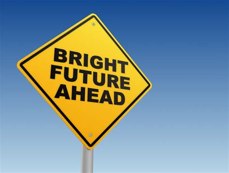 The Future Shines Bright: A Promising Path Ahead