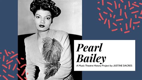 The Incredible Career of Pearl Bailey: Music, Theater, and Film