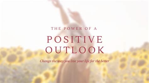 The Influence of a Positive Outlook