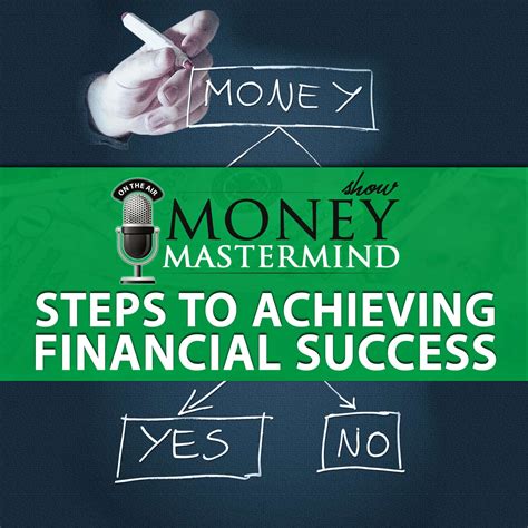The Path to Achieving Financial Success