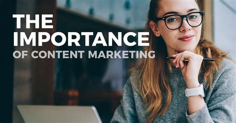 The Significance of Content Marketing in the Current Year