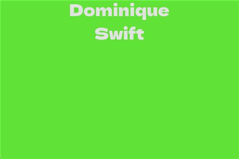 The Versatile Talents of Dominique Swift