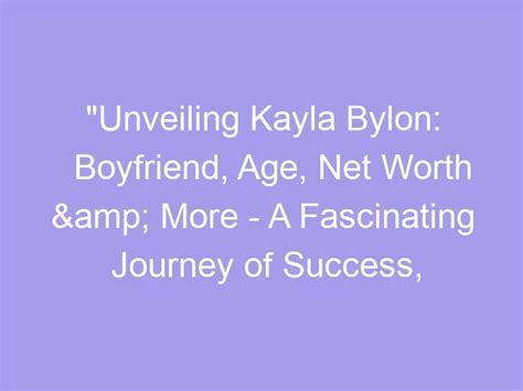 The Wealth of Kayla Carlyle: A Peek into Her Prosperity